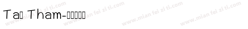 Taⅰ Tham字体转换